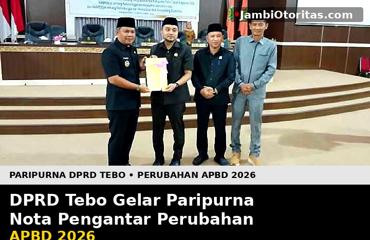 DPRD Tebo Gelar Paripurna Nota Pengantar Perubahan APBD 2026