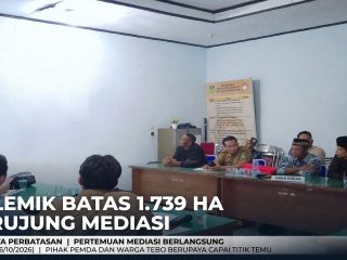 Polemik Tapal Batas 1.739 Hektare di Tebo Berujung Mediasi,Warga Minta Pemkab Prioritaskan Pelayanan Publik